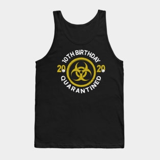 10Th Birthday 2020 Quarantined Graduation Tank Top